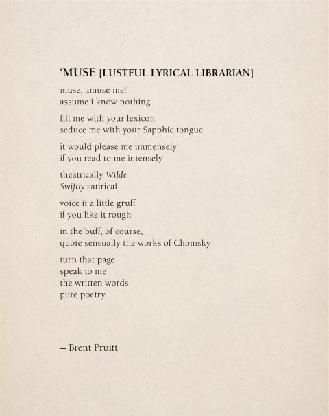 Muse [Lustful Lyrical Librarian] :: Brent Pruitt